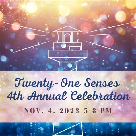 4th Annual Celebration - 2023 - Twenty-One Senses