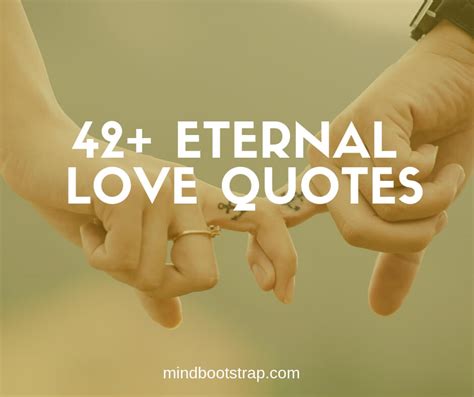 42+ Romantic Eternal Love Quotes & Sayings (With Images)