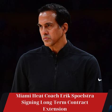 Miami Heat Coach Erik Spoelstra Signing Long-Term Contract Extension – Sport News