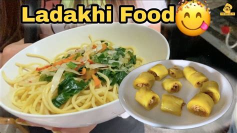 Ladakhi Cuisine ka Special Thupka aur Luffing - YouTube