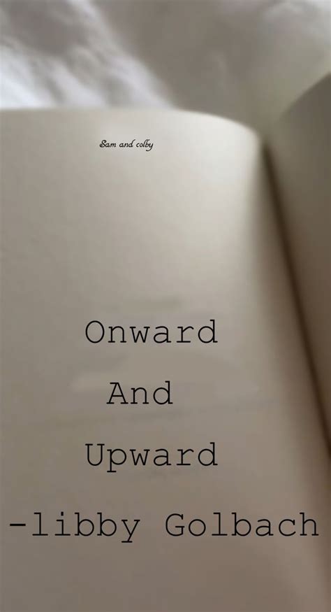 Sam and colby|| libby golbach || onward and upward | Sam and colby, Sam ...