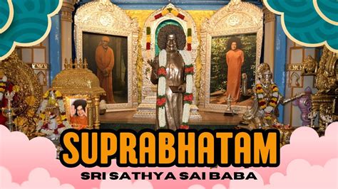 SUPRABHATAM - SATHYA SAI BABA (Terjemah Indonesia) - YouTube