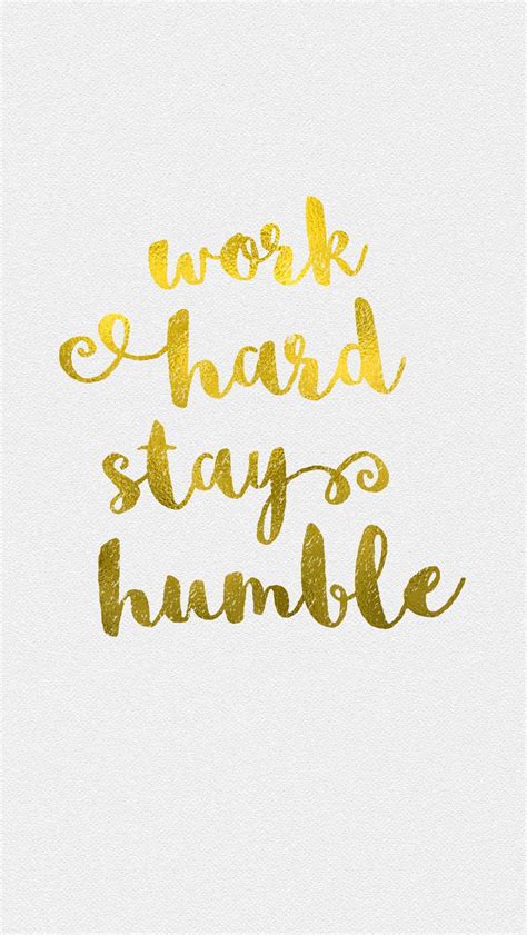 Stay Humble Wallpapers - Top Free Stay Humble Backgrounds - WallpaperAccess