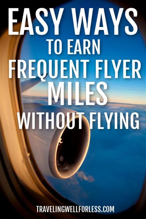 7 Easy Ways to Earn Frequent Flyer Miles Without Flying | Frequent ...