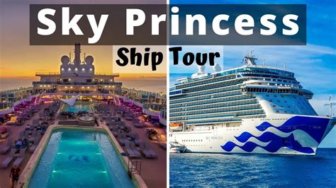 Sky Princess Cruise Ship Tour/Review - Royal Class Ship with Princess Cruises - YouTube