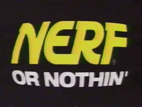 Nerf Or Nothing GIFs - Find & Share on GIPHY