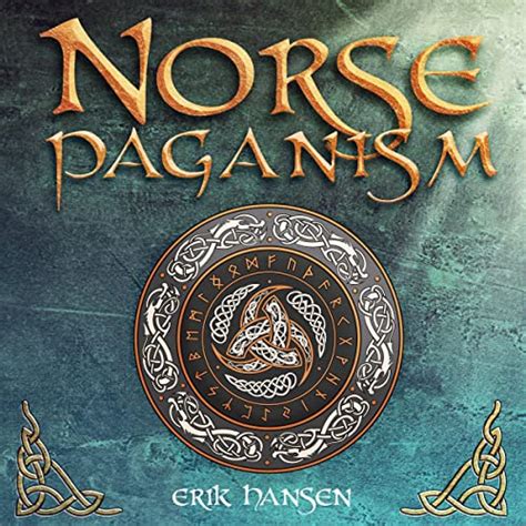 Norse Paganism by Erik Hansen - Audiobook - Audible.com