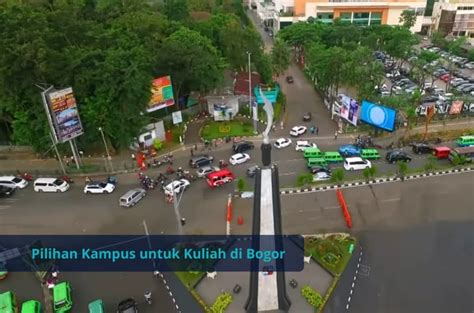 Kuliah di Bogor: Cek Pilihan Kampus dan Alasan Kuliah di Kota Hujan