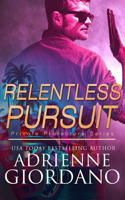 Relentless Pursuit – Adrienne Giordano Books