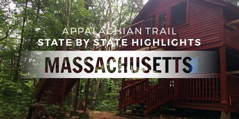 Appalachian Trail State Profile: Massachusetts - The Trek