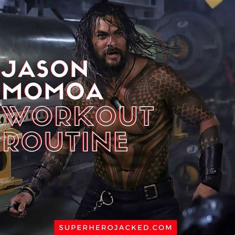 Jason Momoa Workout and Diet : Train to Become Aquaman! | Jason momoa workout, The rock workout ...