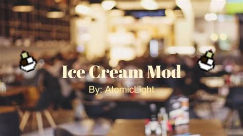 Ice cream Minecraft Mod