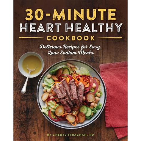 The 30-Minute Heart Healthy Cookbook (Paperback) - Walmart.com ...