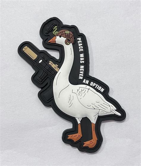 Peace Was Never an Option Tactical Goose PVC Morale Patch Armed Goose ...