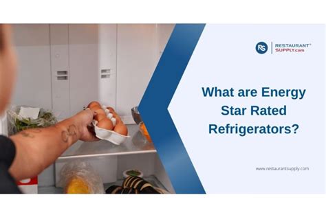 What are Energy Star Rated Refrigerators?