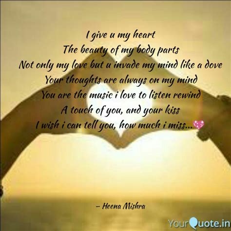 I give u my heart The bea... | Quotes & Writings by Heena Mishra ...