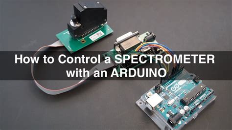 Free Webinar on "How to Control a Spectrometer with an Arduino". - YouTube