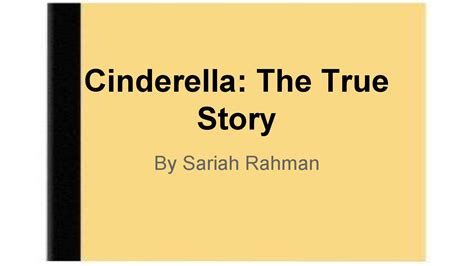 Cinderella: The true story by srahman17 - Issuu