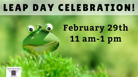 Leap Day Celebration - Saturday, February 29, 2020, 11:00 AM - Putnam District Library - LocalHop