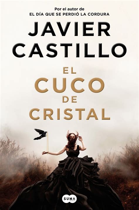 El Cuco de Cristal by Javier Castillo