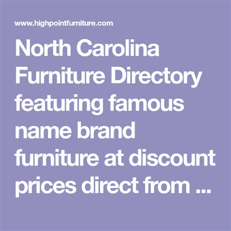 North Carolina Furniture Directory featuring famous name brand furniture at discount prices dir ...