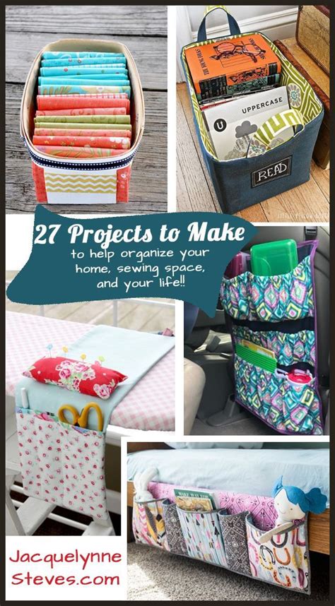 27 Projects you can make to organize your sewing space and your life ...