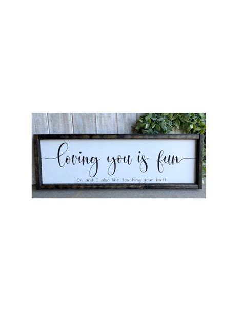 Signs With Quotes Farmhouse Decor Farmhouse Signs Loving You is Fun Sign Wood Signs Signs for ...