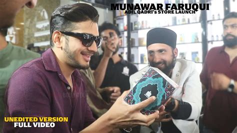 Munawar Faruqui Grand Opening Adil Qadri Store | COMPLETE VIDEO ...