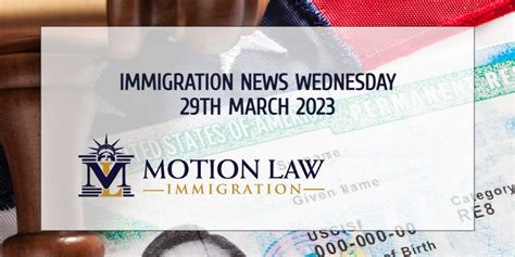 Immigration News Wednesday 29th March 2023 | Motion Law Immigration