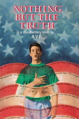 Nothing But the Truth: A Documentary Novel by Avi