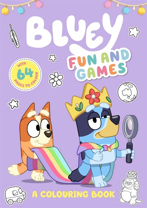 Bluey Fun and Games A Colouring Book ISBN:9781761040191 | Aussie Toys Online