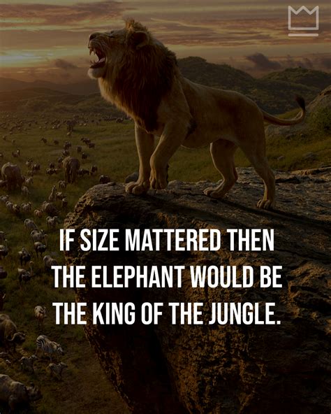 Inspirational Quote | King of the Jungle | Quotes by genres | Lion Elephant ...