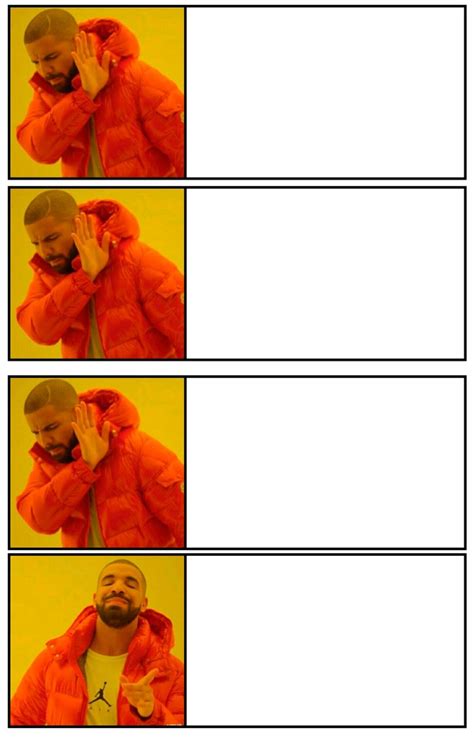 "drake" Meme Templates - Imgflip