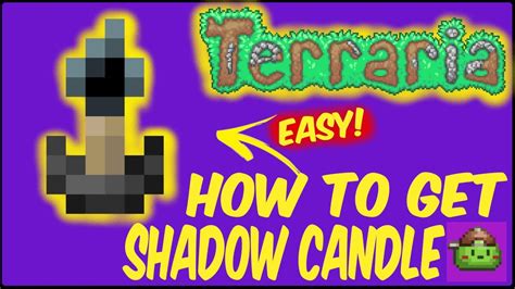 How To Get Shadow Candle In Terraria | Terraria 1.4.4.9 - YouTube