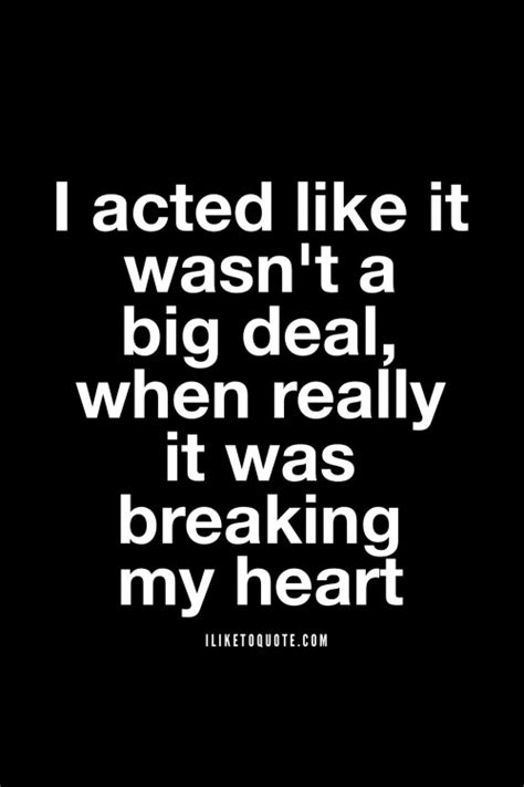 Heart Break Quotes, Quotes about Heart Break, Heart Break sayings