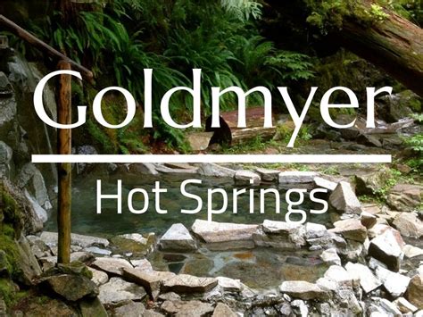 15 Goldmyer Hot Springs Facts You Need to Know – Old Blog Posts