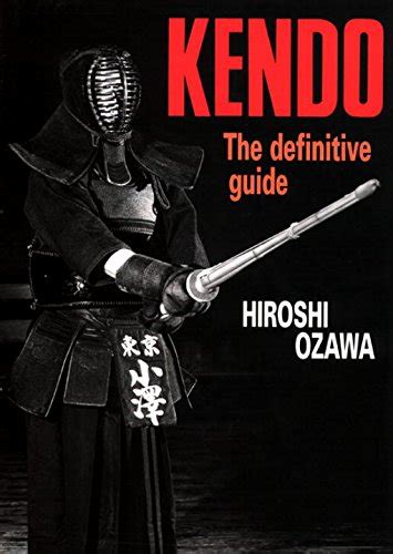 Kendo: The Definitive Guide - Martial Arts Meta