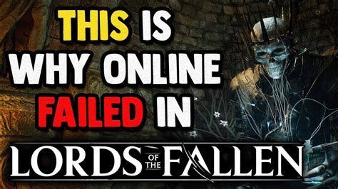 Why Online Mode Failed in Lords Of The Fallen - YouTube