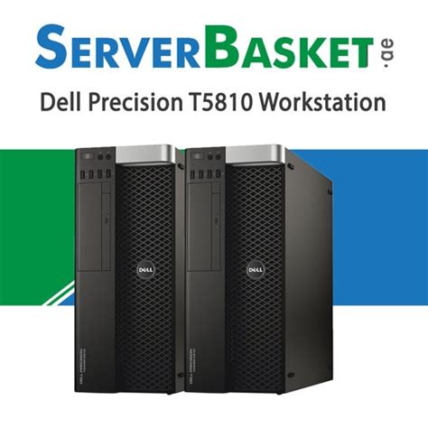 Buy Thoroughly Tested & Certified Dell PowerEdge T5810 Workstation in UAE | Multiple ...