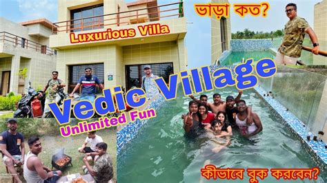 A Day With Friends At Vedic Village || Aqua Golf Villa ||Vedic Village ...