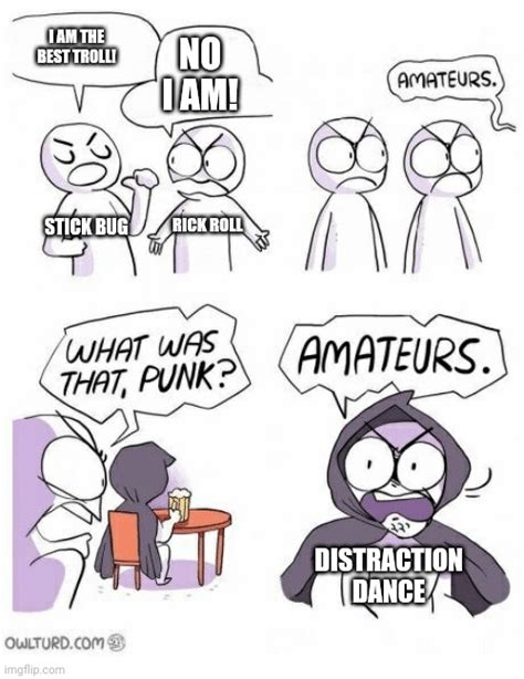 ametures... - Imgflip