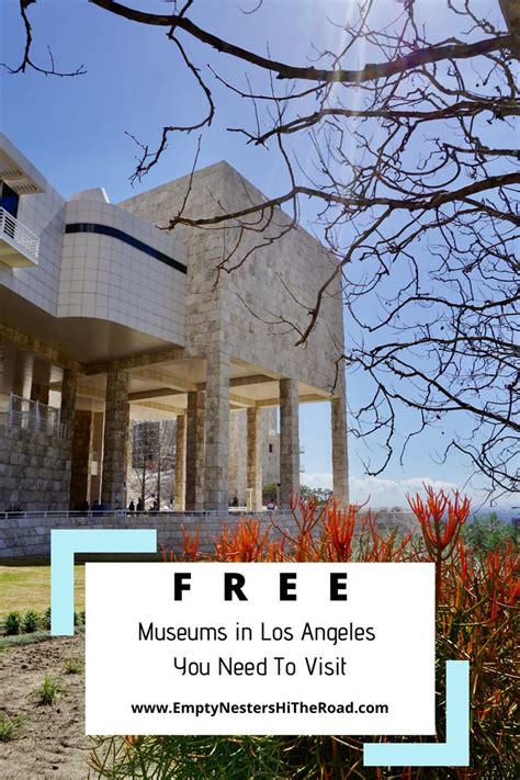 Free Museums in Los Angeles You Need To Visit | Los angeles museum ...