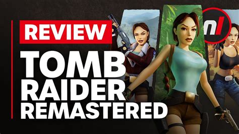 Tomb Raider I-III Remastered Nintendo Switch Review - Is It Worth It ...