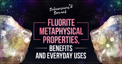 11 Fluorite Metaphysical Properties, Benefits & Uses - Subconscious Servant