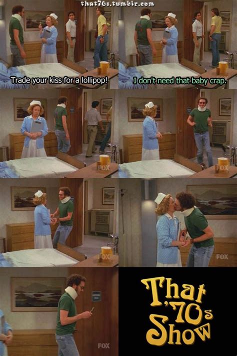 awww love it | That 70s show, That 70s show quotes, That 70s show memes