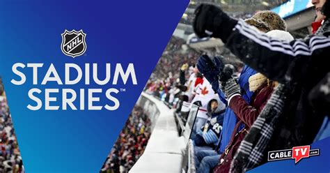 Watch the NHL Stadium Series: TV Channels, Streaming, and More