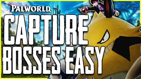 Palworld HOW TO CAPTURE TOWER BOSSES Easy and Fast - Get OP Pals Early ...