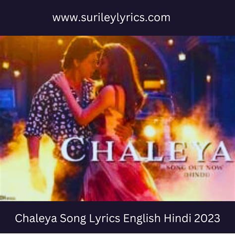 Chaleya Song Lyrics (Jawan) - www.SurileyLyrics.com - Medium