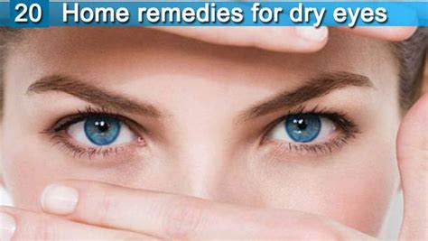 20 natural home remedies for dry eyes