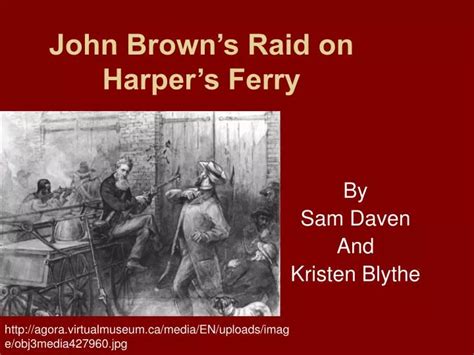 PPT - John Brown’s Raid on Harper’s Ferry PowerPoint Presentation, free download - ID:6206553